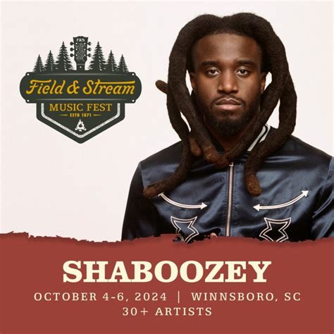 Just Added To The Lineup Shaboozey Field And Stream Music Fest