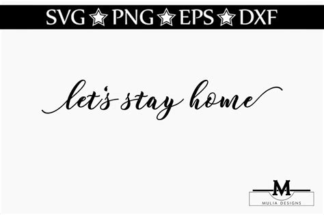 Let S Stay Home Svg