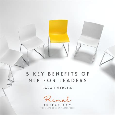 5 Key Benefits Of NLP For Leaders Sarah Merron