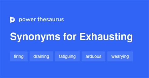 exhausting synonyms   similar words phrases