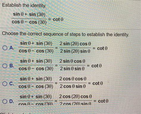 Solved Establish The Identity Sin 0 Sin 30 Coto Cos Chegg