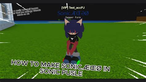 How To Make SonicÆŒƏØ In Sonic Pulse Roblox Youtube