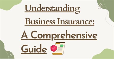 Understanding Business Insurance A Comprehensive Guide