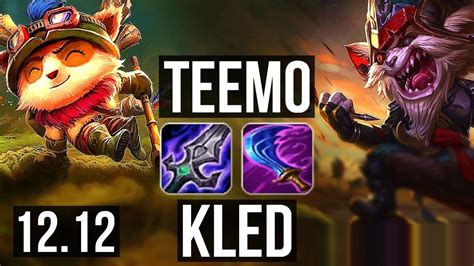 Teemo Vs Kled Top 2 7m Mastery 8 1 7 300 Games Na Master 12