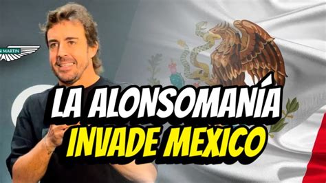 Fernando Alonso Desata Locura En M Xico Mexico Loves Fernando