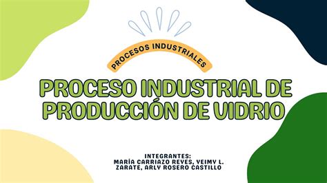 Proceso Industrial De Producci N De Vidrio Youtube