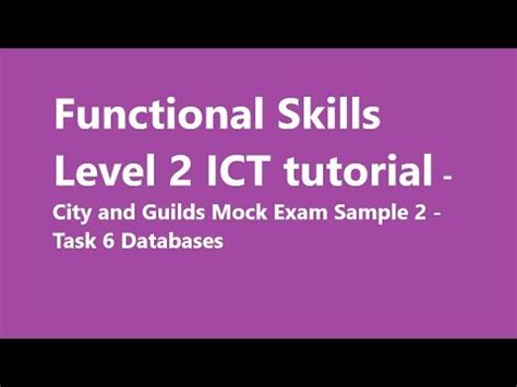 Functional Skills Level 2 ICT Tutorial City And Guilds Mock Exam