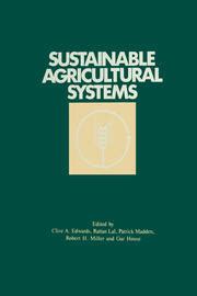 Sustainable Agricultural Systems - 1st Edition - Edwards - Routledge