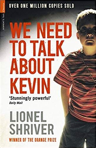 “We Need to Talk About Kevin” by Lionel Shriver: Analysis ...