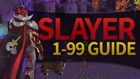 Complete 1-99 Slayer Guide for OSRS