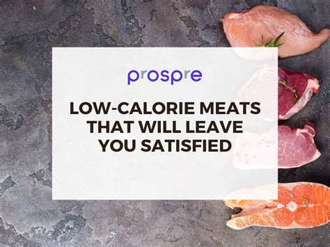 Low Calorie Meats That Will Leave You Satisfied