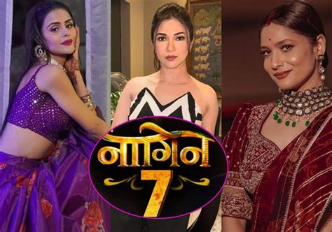 Naagin 7 Postponed These Actresses Wanted To Become Ekta Kapoor Naagin