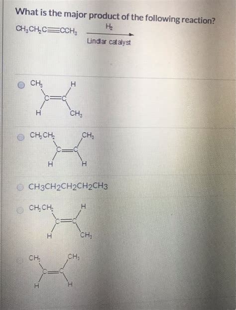 Solved Question 13 What Is The Major Product Of The Chegg