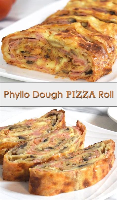 Phyllo Dough Pizza Roll Fast Easy And Incredibly Delicious Phyllo