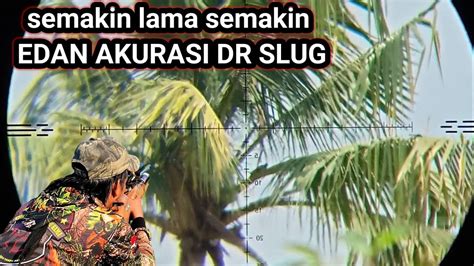 Gila Berburu Tekukur Long Range Dengan Laras Dr Slug Dari