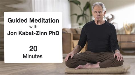 Minute Guided Meditation With Jon Kabat Zinn Phd Youtube