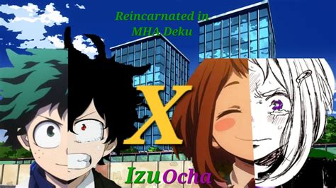 Reincarnated In Mha Deku Part Mha Texting Story Izuocha Deku