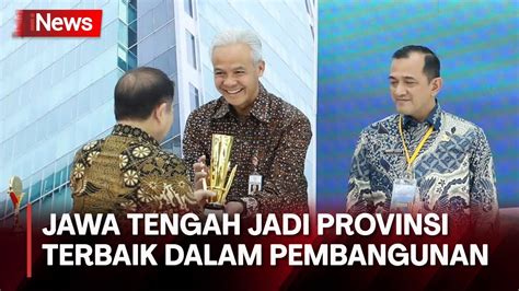 Ganjar Terima Penghargaan Dari Bappenas Jawa Tengah Jadi Provinsi