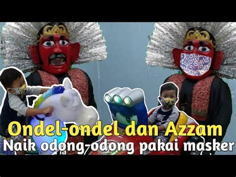 Ondel Ondel Betawi Naik Odong Odong Pakai Masker Youtube