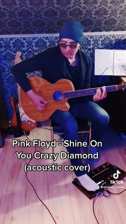 Pink Floyd Shine On You Crazy Diamond Guitar Acoustic Cover Youtube