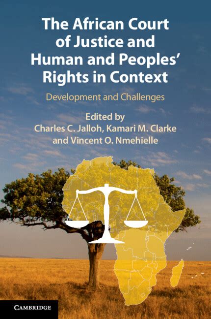 The African Court Of Justice And Human And Peoples Rights In Context