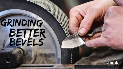 5 Tips For Grinding Better Bevels On Your Knives Grind Like A Pro