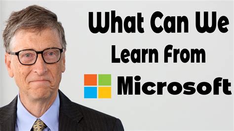 The Secret To Microsofts Success How To Run A Business Like