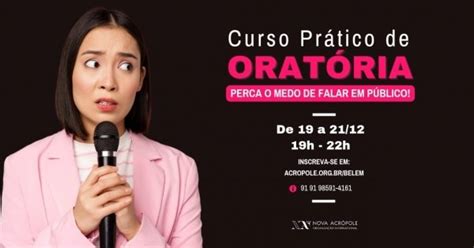 Curso Prático de Oratória da Nova Acrópole Aulas Presenciais