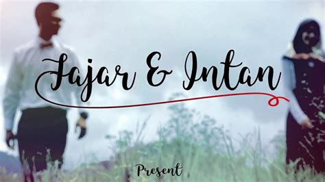 Fajar Intan Wedding Video Youtube