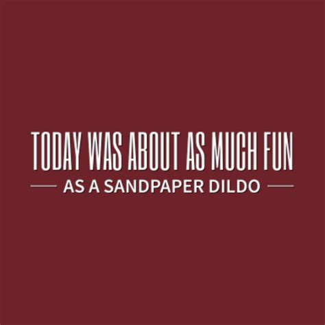 Sandpaper Dildo Deadpool T Shirt TeePublic