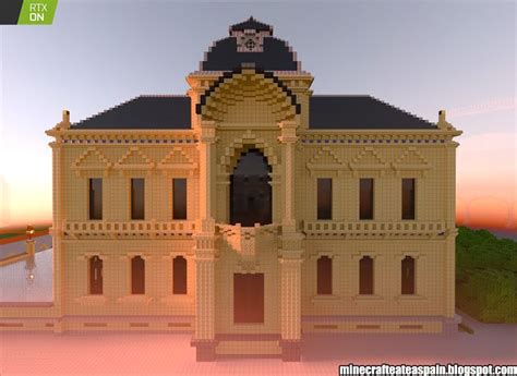 Minecrafteate Minecrafteate En Rtx N Replica Del Ayuntamiento De