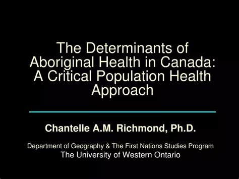 Ppt The Determinants Of Aboriginal Health In Canada A Critical