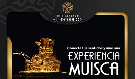 Campaña Para La Promoción De La Ruta Leyenda El Dorado Del Idt Foto