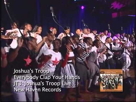 Joshuas Troop Everybody Clap Your Hands Live YouTube