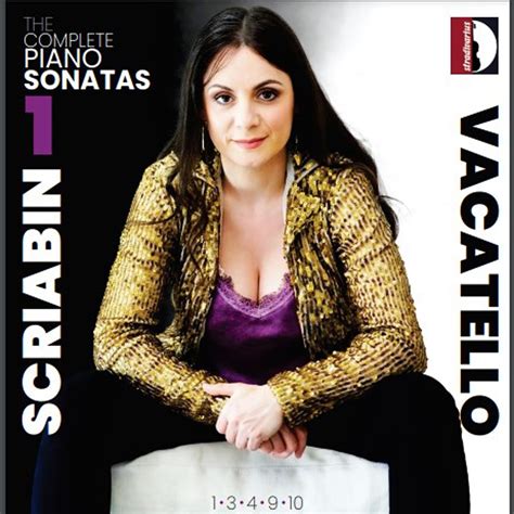 Mariangela Vacatello Alexander Scriabin Complete Piano Sonatas Vol