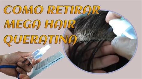 Como Retirar Mega Hair De Queratina Sem Danificar Os Fios Megahair