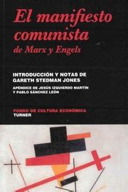 Jones Gareth Stedman El Manifiesto Comunista De Marx Y Engels Free