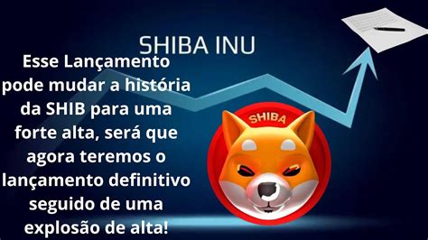 Shiba Inu Essa A Not Cia Que Todos Est Vamos Esperando Pre O Pode