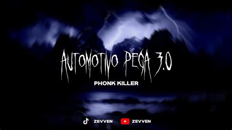 AUTOMOTIVO PEGA 3 0 PHONK KILLER Bass Boosted YouTube Music