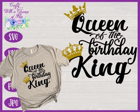 Queen Of The Birthday King SVG Couples Birthday Shirt Design Etsy