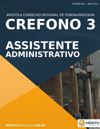 Apostila Assistente Administrativo Concurso Crefono 3 2021 Mérito