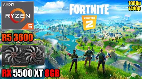 Fortnite Ryzen 5 3600 RX 5500 XT 8GB 1080p 1440p Low Epic