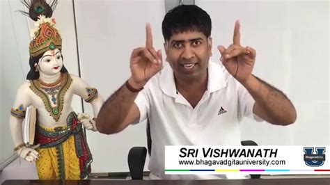 Ask Sri Vishwanath Show Bhagavad Gita University Episode No Youtube