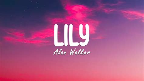 Lily Alan Walker Lyrics Unstoppable Sia Stay The Kid Laroi