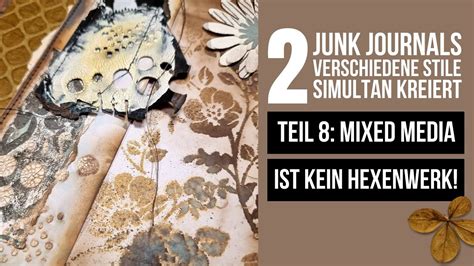 2 Junk Journals 2 Total Verschiedene Stile Simultan Kreiert 8