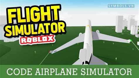 Code Airplane Simulator Mới Nhất 2024 Cho ACC Vip Miễn Phí