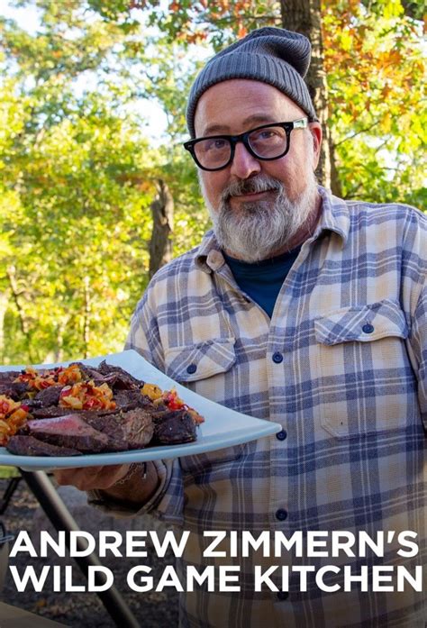 Andrew Zimmern S Wild Game Kitchen TV Time