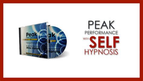 Peak Performance with Self Hypnosis | Mike Mandel Hypnosis