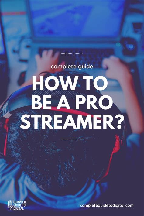 How To Be A Pro Streamer Complete Guide Twitch Streaming Setup