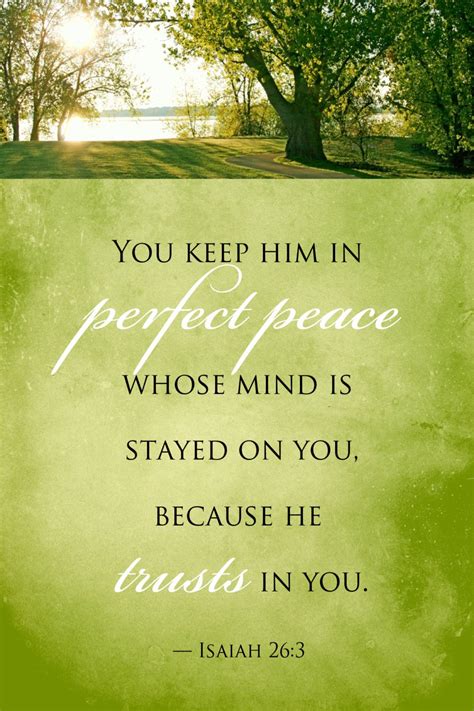 Bible Quote Isaiah You Keep Him In Perfect Peace Whose Mind Is